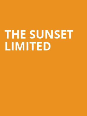 The Sunset Limited at Boulevard Theatre